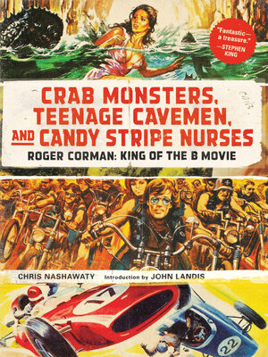 cover image of Crab Monsters, Teenage Cavemen, and Candy Stripe Nurses